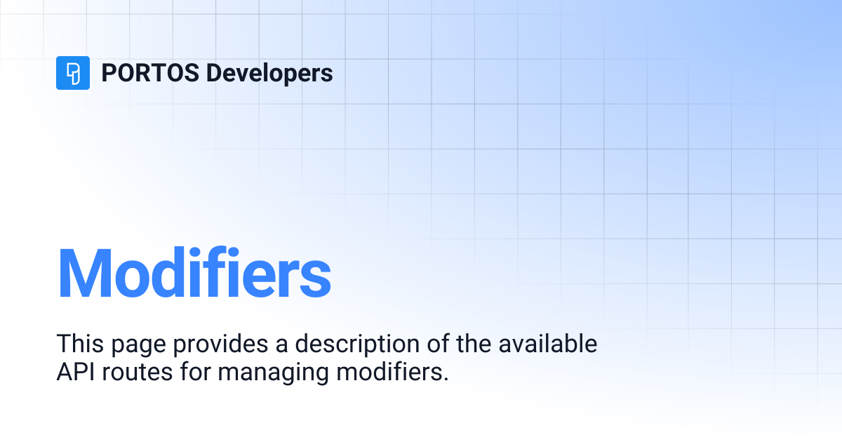 Modifiers | PORTOS Developers