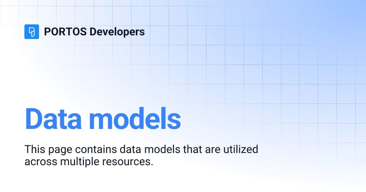 Data models | PORTOS Developers